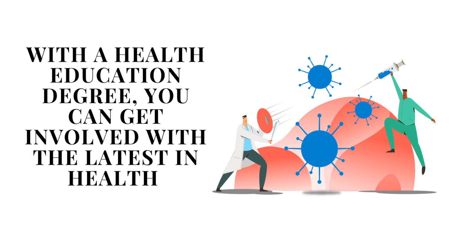 What Can I Do With A Health Education Degree The Best Health Degrees